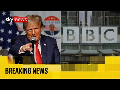 BBC in crisis | Trump threatens to sue BBC for $1bn after director-general and news chief resign