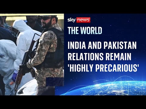 India-Pakistan tensions: ‘Clearly the situation remains highly precarious’