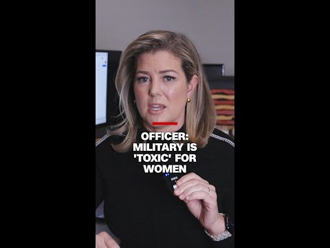 Officer: Military is ‘toxic’ for women