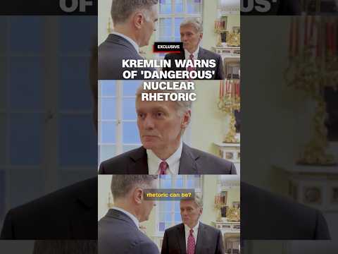 Kremlin warns of ‘dangerous’ nuclear rhetoric