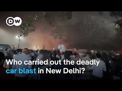 Indian government says New Delhi car blast is a ‘terrorist incident’ | DW News