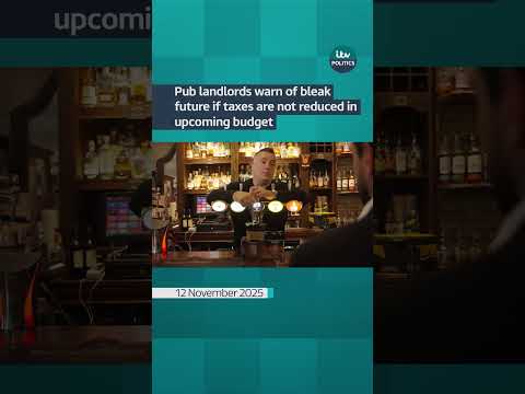 Pub landlords warn of bleak future if taxes are not reduced in upcoming budget | ITV News