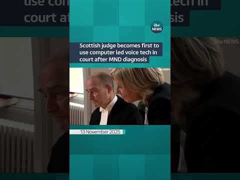 Scottish judge becomes first to use computer led voice tech in court after MND diagnosis | ITV News