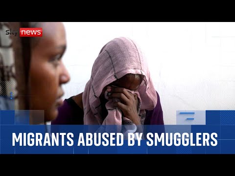 Migrants tell of abuse on world’s most dangerous smuggling route