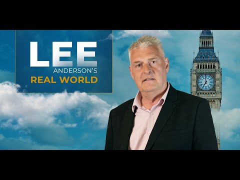 Lee Anderson’s Real World | Friday 14th November