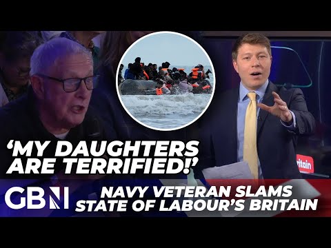 Navy veteran emotionally SLAMS Labour’s migrant chaos – ‘It’s about our daughters and women!’