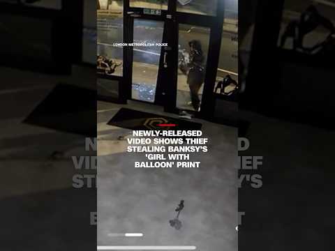 Newly-released video shows thief stealing Banksy’s ‘Girl with Balloon’ print