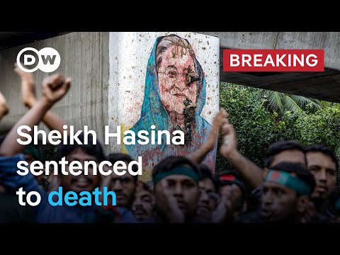 Sheikh Hasina sentence to death: Why is India shielding her? | DW News