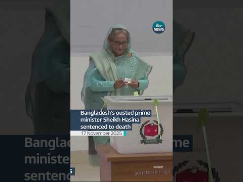 Bangladesh’s ousted prime minister Sheikh Hasina sentenced to death #itvnews #shorts