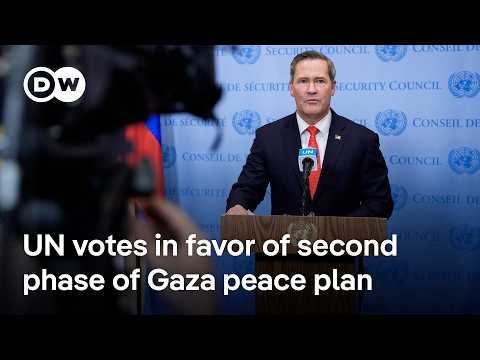UN votes for second phase of Gaza peace plan to be implemented | DW News