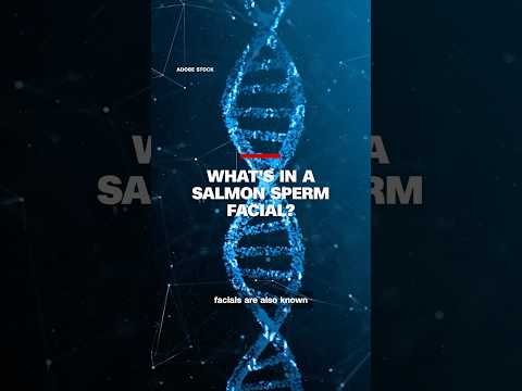 What’s in a salmon sperm facial?