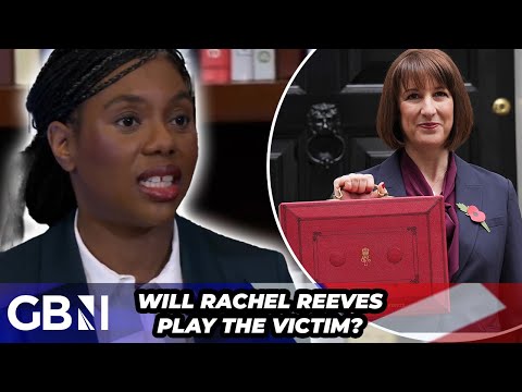 Reeves set to ‘play the VICTIM’ in budget | Kemi Badenoch unleashes SCATHING attack on Chancellor