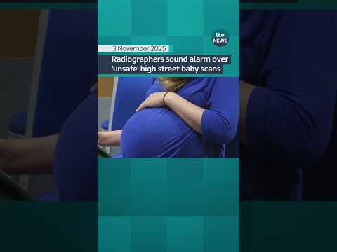 Radiographers sound alarm over ‘unsafe’ high street baby scans