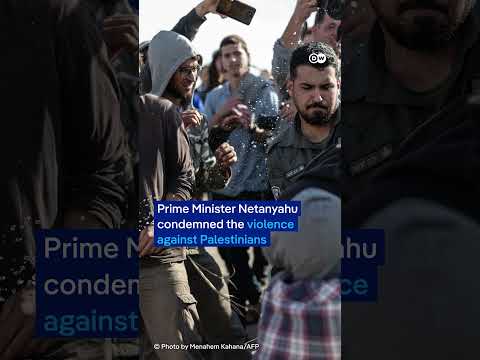 Netanyahu vows to crack down on occupied West Bank settler violence | DW News