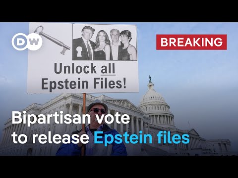 Epstein files: US lawmakers vote to fully release all investigation files | DW News