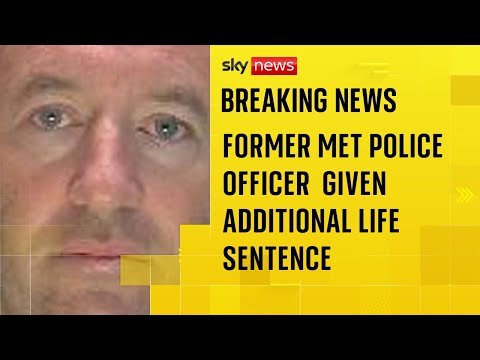 Former Met Police officer David Carrick given additional life sentence over sex offences