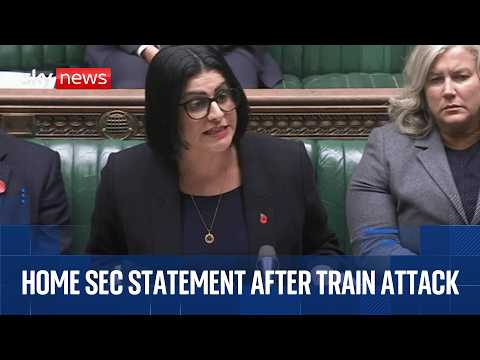 Home secretary delivers Commons statement on train attack | Watch in full