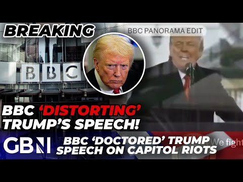 BBC EXPOSED | Panorama ‘DOCTORED’ Donald Trump speech to implicate President in Capitol riots?!