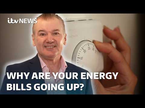 Why are energy bills going up and how can you save money? | ITV News