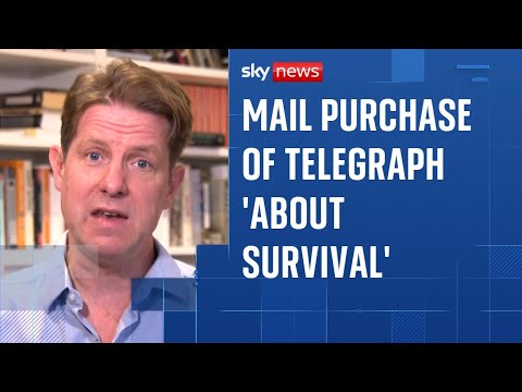 Daily Mail’s purchase of Daily Telegraph is a ‘smart move’