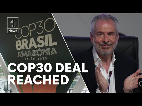 COP30 climate deal reached without plan to reduce fossil fuels