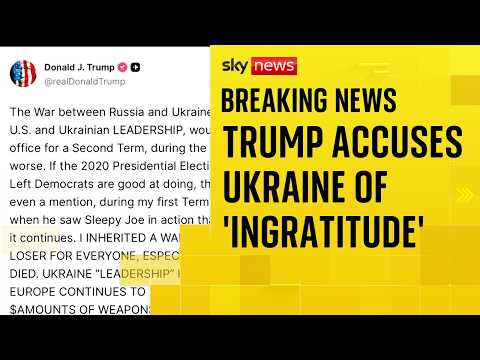 Trump launches fresh attack on Ukraine’s leadership | Ukraine War