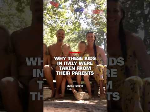 Why these kids in Italy were taken from their parents