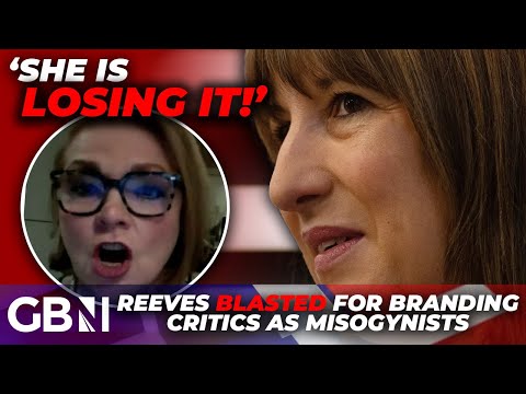 Rachel Reeves SCOLDED: Chancellor told ‘toughen’ up or ‘get out’ after labelling critics misogynists