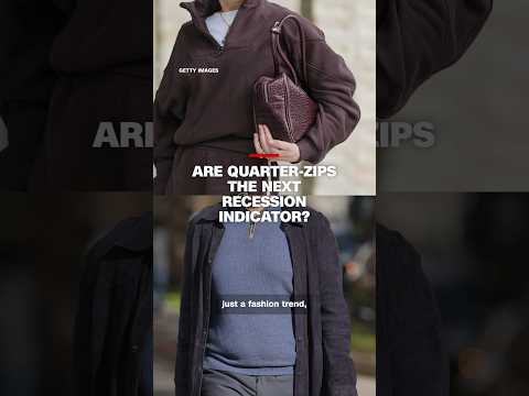 Are quarter-zips the next recession indicator?