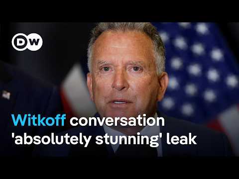 How will the Witkoff leak affect peace negotiations? | DW News