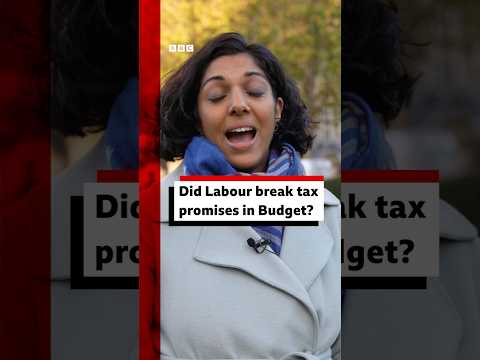 Did Labour break tax promises in UK Budget? #Budget #UKPolitics #BBCNews