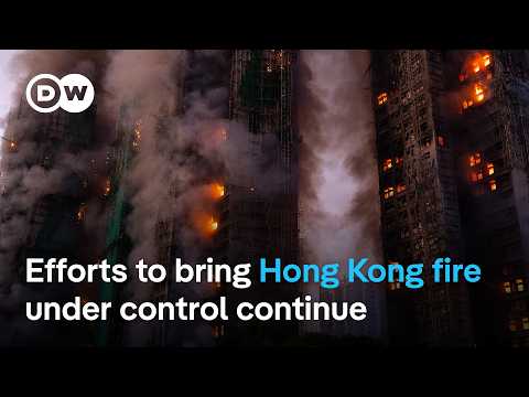 What we know about the Hong Kong fire | DW News