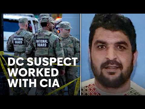 National Guard shooting suspect worked with CIA in Afghanistan