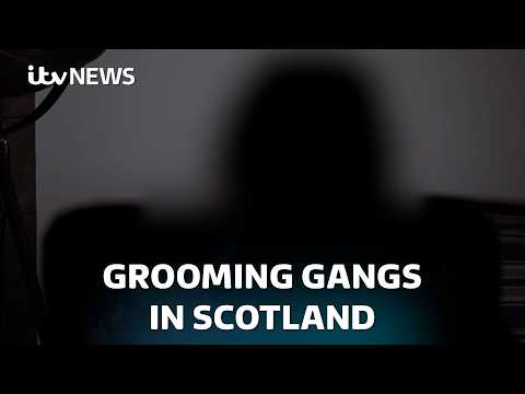 Victim calls for Scottish government to acknowledge existence of grooming gangs | ITV News