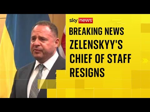 BREAKING: Zelenskyy’s Chief of Staff resigns