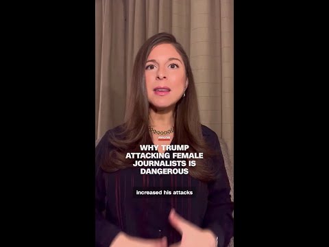 Analysis: Why Trump attacking female journalists is dangerous