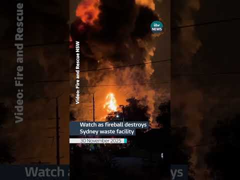 Huge fireball destroys waste facility in Sydney #itvnews
