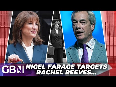 BREAKING: Nigel Farage DEMANDS investigation into Rachel Reeves over alleged code breach amid Budget