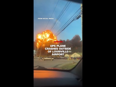UPS plane crashes outside of Louisville airport