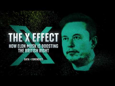 Elon Musk, X and the shaping of British politics