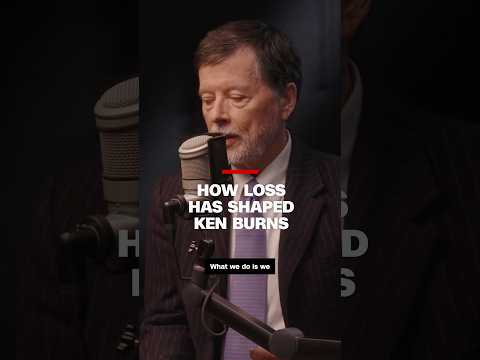 How loss has shaped Ken Burns