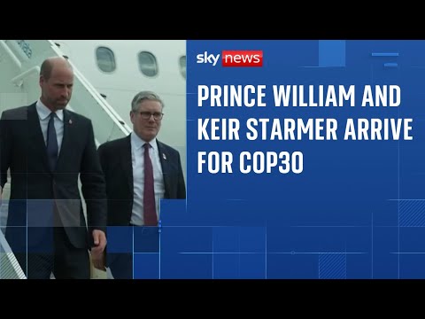 Prince William and Keir Starmer land in Belém for COP30