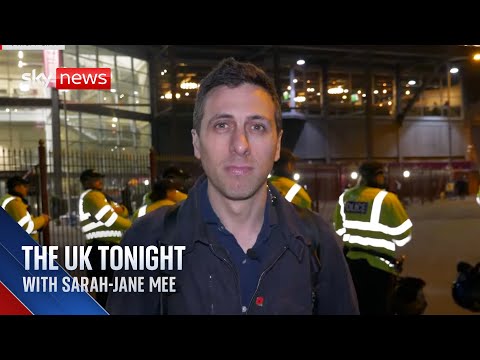 The UK Tonight with Sarah-Jane Mee | Six arrested in protests at Maccabi Tel Aviv v Aston Villa
