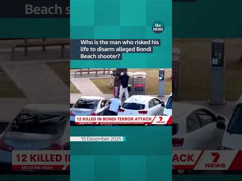 Who is the man who risked his life to disarm alleged Bondi Beach shooter? | ITV News