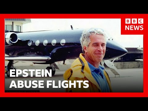 Jeffrey Epstein linked to multiple UK flights carrying women alleging abuse, BBC reveals | BBC News