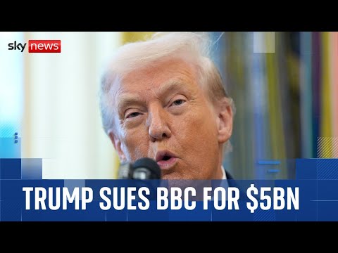 Donald Trump sues BBC for $5bn