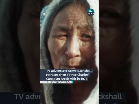 TV adventurer Steve Backshall retraces then-Prince Charles’ Canadian Arctic visit in 1975