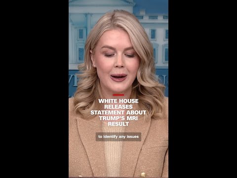 White House releases statement about Trump’s MRI result