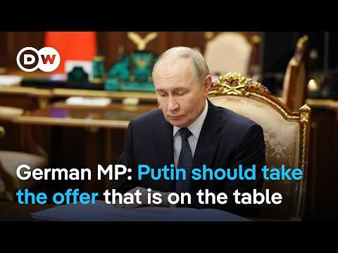 ‘Putin should take what’s on the table. It’s more than he should get’ | DW News