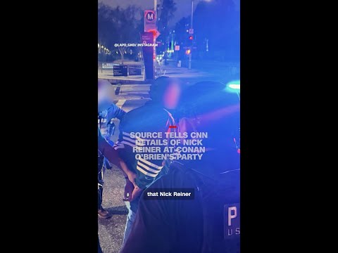 Source tells CNN details of Nick Reiner at Conan O’Brien’s party